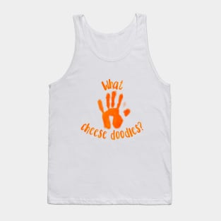 What Cheese Doodles? Cheese Hand Print Tank Top